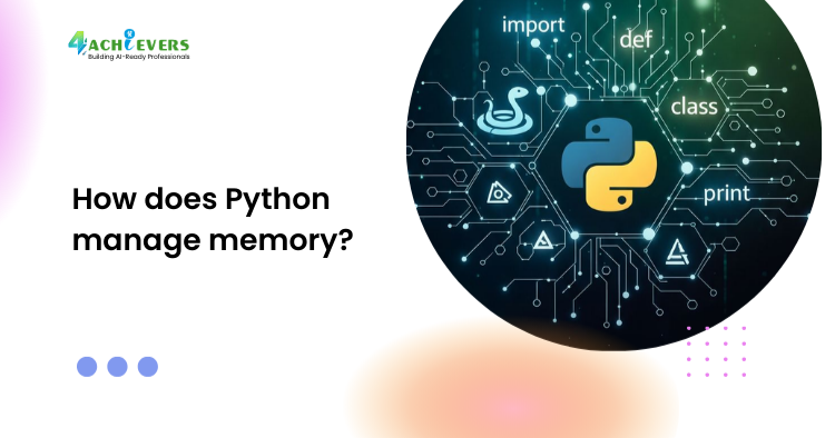 How does Python manage memory? - How does Python manage memory Tutorial