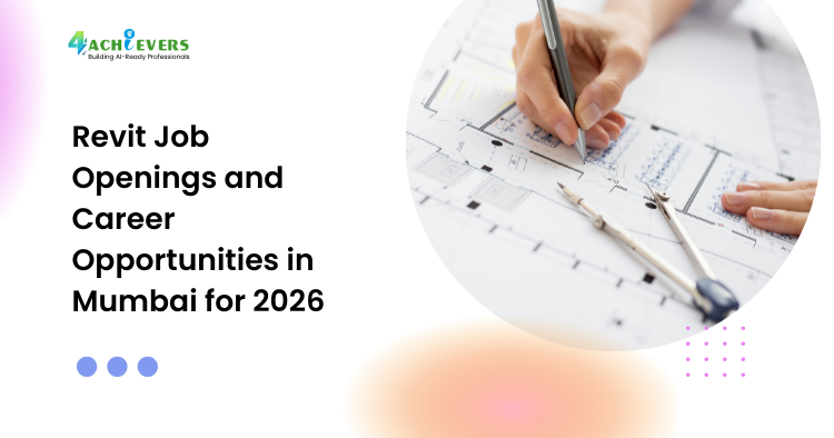 Revit Job Openings and Career Opportunities in Mumbai for 2026 - Revit job openings Mumbai Tutorial