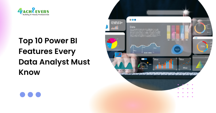 Top 10 Power BI Features Every Data Analyst Must Know - top Power BI features Tutorial