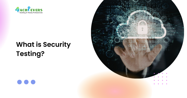 What is Security Testing? - Security Testing Tutorial