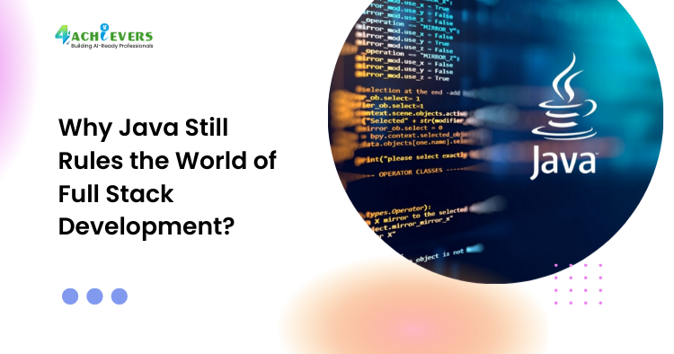 Why Java Still Rules the World of Full Stack Development? - Why Java still rules full stack development Tutorial