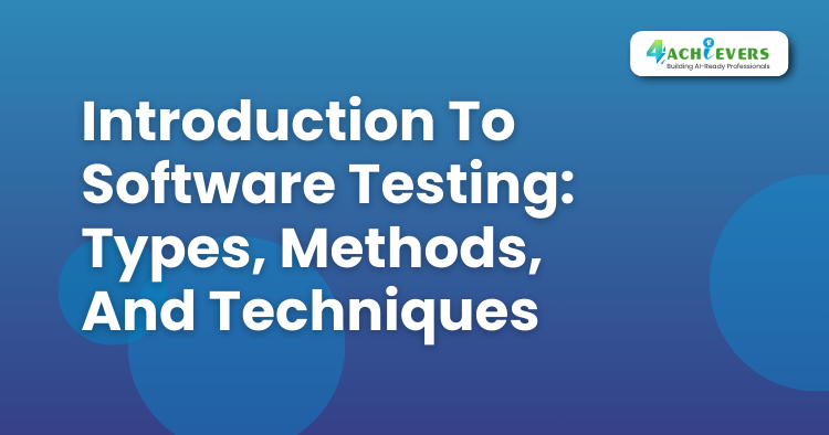 Introduction To Software Testing: Types, Methods, And Techniques - Software Testing Course in Mohali Tutorial