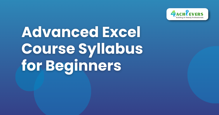 Advanced Excel Course Syllabus for Beginners - Advanced Excel Training in Gurgaon Tutorial