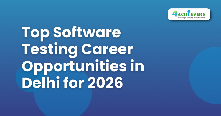 Top Software Testing Career Opportunities in Delhi for 2025 -  Tutorial