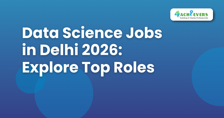Data Science Jobs in Delhi 2025: Explore Top Roles -  Tutorial