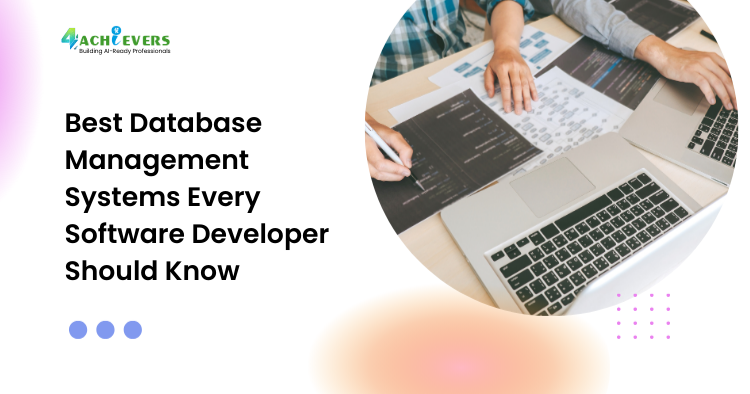 Best Database Management Systems Every Software Developer Should Know - best database management systems Tutorial