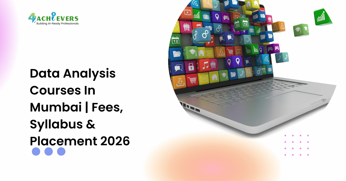 Data Analysis Courses In Mumbai | Fees, Syllabus & Placement 2026 - data analysis courses in mumbai fees Tutorial