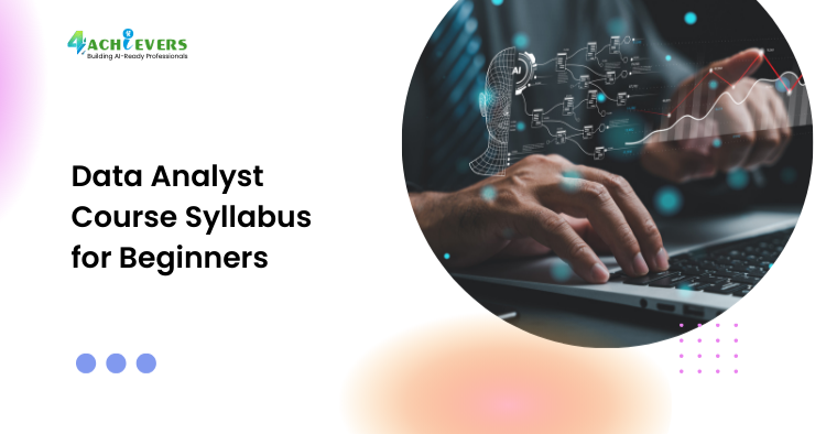 Data Analyst Course Syllabus for Beginners - Data analyst course syllabus for beginners Tutorial