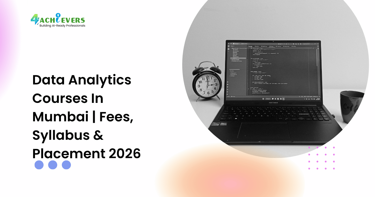 Data Analytics Courses In Mumbai | Fees, Syllabus & Placement 2026 - data analytics courses in mumbai fees Tutorial