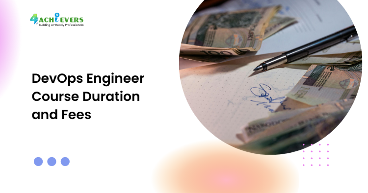 DevOps Engineer Course Duration and Fees - DevOps engineer course duration Tutorial