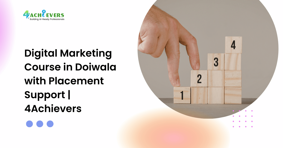 Digital Marketing Course in Doiwala with Placement Support | 4Achievers - seo course doiwala Tutorial