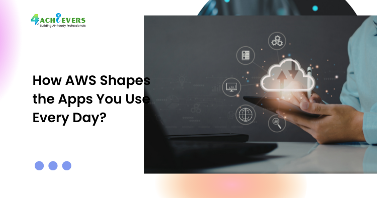 How AWS Shapes the Apps You Use Every Day? - how AWS works Tutorial