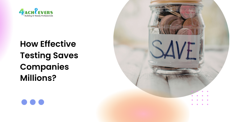 How Effective Testing Saves Companies Millions? - How effective testing saves companies millions Tutorial