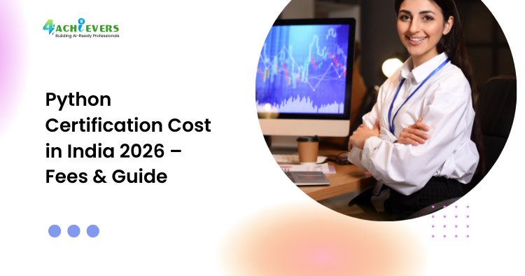 Python Certification Cost in India 2026 – Fees & Guide - Python certification cost in India Tutorial