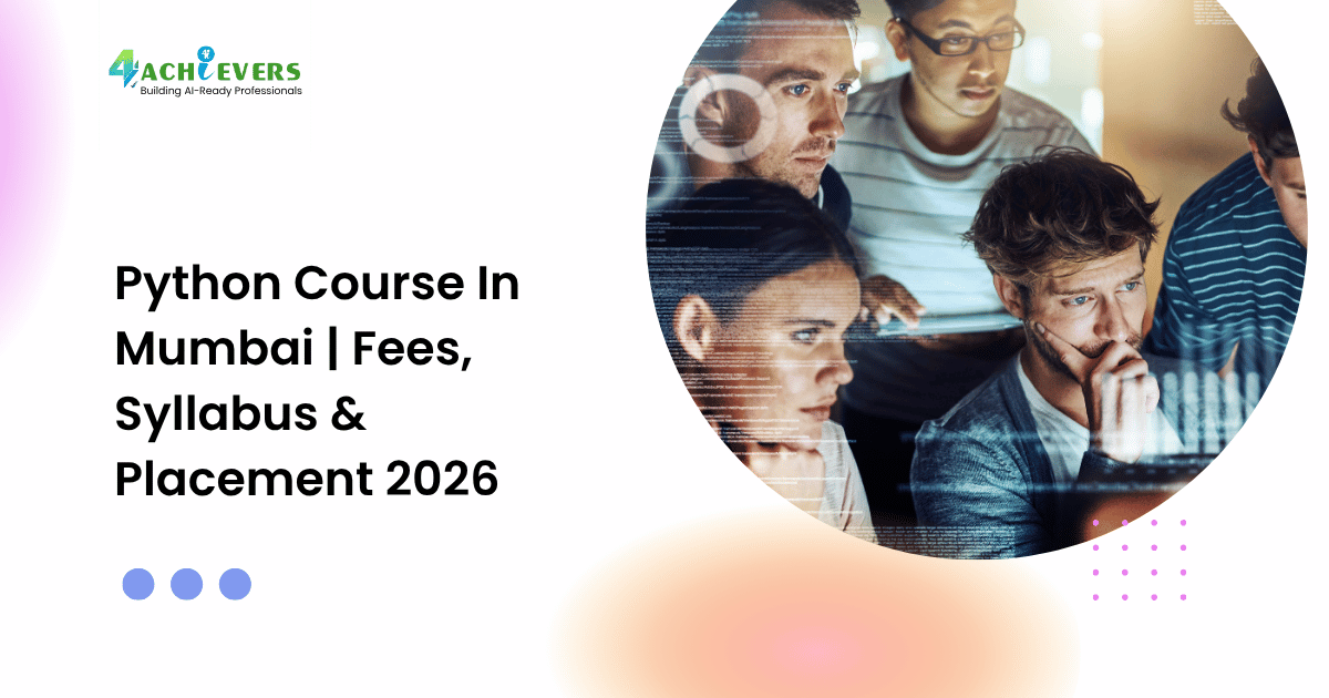 Python Course In Mumbai | Fees, Syllabus & Placement 2026 - python course in mumbai fees Tutorial