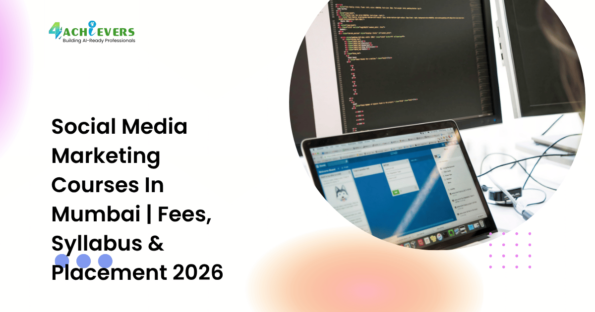 Social Media Marketing Courses In Mumbai | Fees, Syllabus & Placement 2026 - social media marketing courses in mumbai fees Tutorial