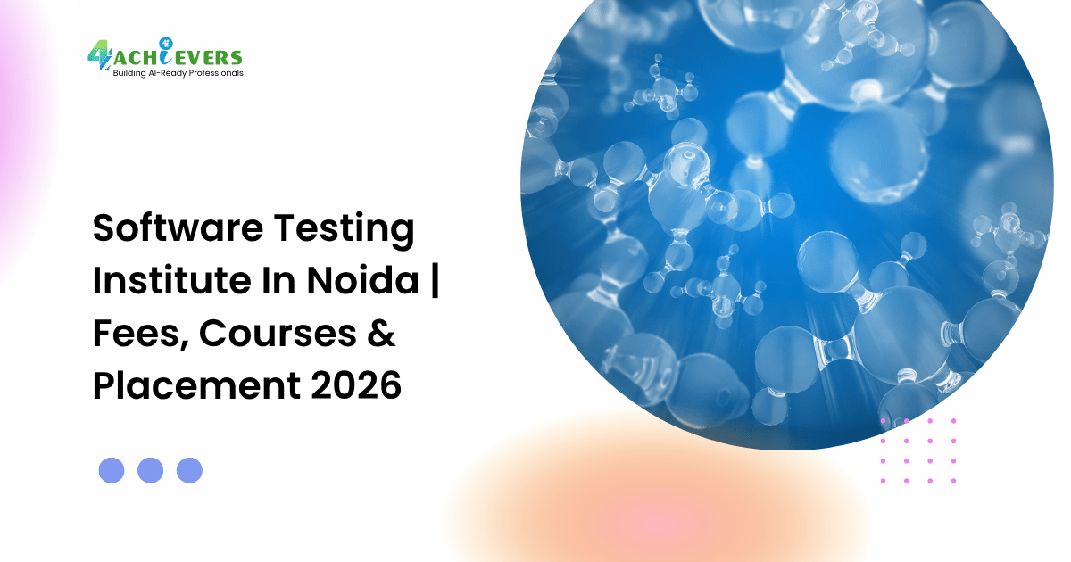 Software Testing Institute In Noida | Fees, Courses & Placement 2026 - software testing institute in noida fees Tutorial