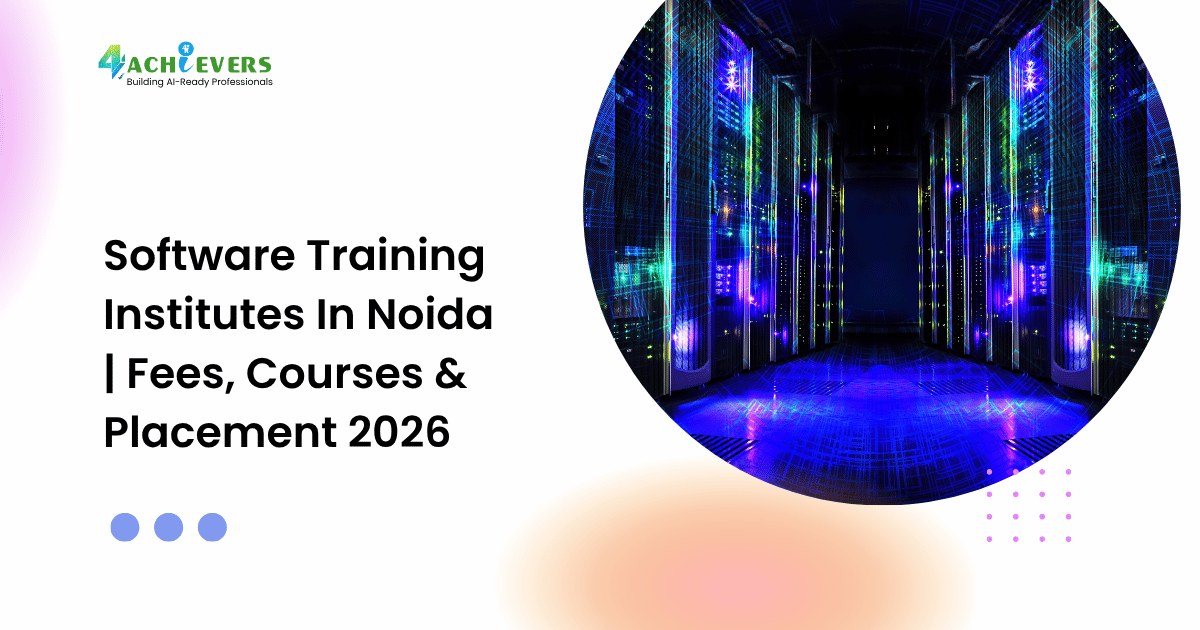 Software Training Institutes In Noida | Fees, Courses & Placement 2026 - software training institutes in noida fees Tutorial