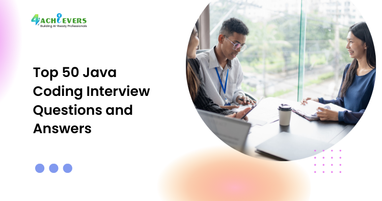 Top 50 Java Coding Interview Questions and Answers - Java coding interview questions Tutorial