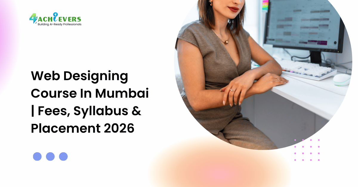 Web Designing Course In Mumbai | Fees, Syllabus & Placement 2026 - web designing course in mumbai fees Tutorial
