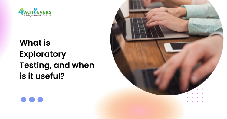What is Exploratory Testing, and when is it useful? - What is exploratory testing Tutorial